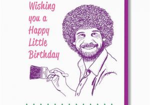 Bob Ross Birthday Card Happy Birthday Magnificent Bastard by Smitten Kitten
