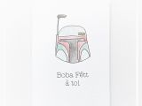 Boba Fett Birthday Card Boba Fett A toi Punny Birthday Cards French Card Star