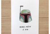 Boba Fett Birthday Card Boba Fett A toi Punny Birthday Cards French Card Star