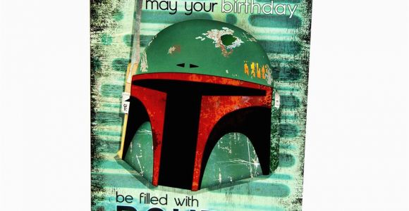 Boba Fett Birthday Card Star Wars Boba Fett Birthday Card May Your Birthday Be