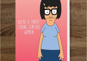 Bobs Burgers Birthday Card Bob 39 S Burgers Tina Belcher Birthday by theprintandfoldshop