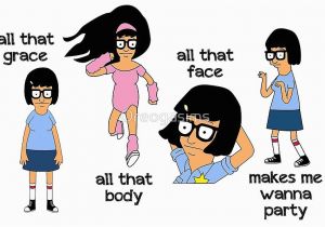 Bobs Burgers Birthday Card Quot Tina Bobs Burgers Poster Quot Greeting Cards by oreogasims
