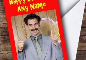 Borat Birthday Card Borat Personalised Birthday Card the Card Zoo