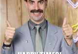 Borat Birthday Card Great Success Borat Birthday Birthday Memes Pinterest
