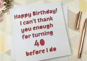 Boyfriend 40th Birthday Card the 25 Best Husband Birthday Cards Ideas On Pinterest