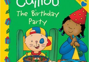 Caillou Birthday Decorations 17 Best Images About the Ultimate Caillou Sweepstakes On