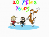 Calvin and Hobbes Happy Birthday Quotes Calvin and Hobbes Birthday Quotes Quotesgram