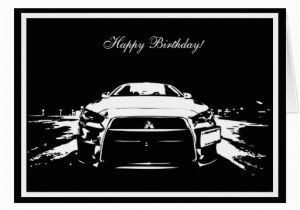 Car themed Birthday Cards Evo X Rolling Shot Car themed Birthday Card Zazzle
