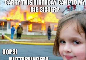 Cheeky Birthday Memes 40 Birthday Memes for Sister Wishesgreeting