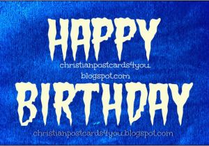 Christian Birthday Cards for Men Christian Happy Birthday Quotes for Men Quotesgram