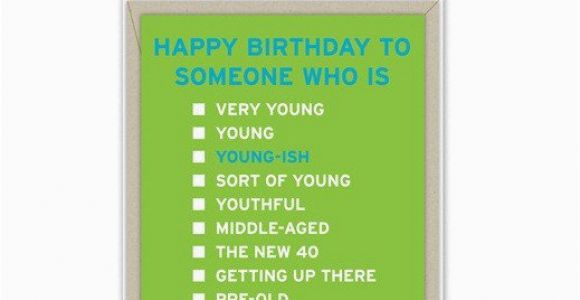 Clever Birthday Card Sayings Clever Birthday Quotes Birthday Quotes