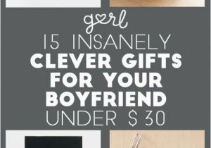 Clever Birthday Gifts for Him 15 Insanely Clever Gift Ideas for Your Boyfriend All Under