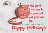 Clever Happy Birthday Quotes Download Free 170 Funny Birthday Wishes for Adults the