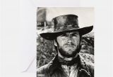 Clint Eastwood Birthday Card Clint Eastwood Greeting Cards Card Ideas Sayings