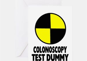 Colonoscopy Birthday Card Colonoscopy Greeting Cards Card Ideas Sayings Designs