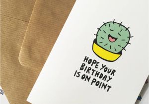 Cool Birthday Cards for Dad Cactus Birthday Card by Ladykerry Illustrated Gifts