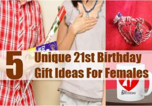 Cool Birthday Gift Ideas for Her 5 Unique 21st Birthday Gift Ideas for Females 21st