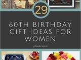 Cool Gifts for Her Birthday 29 Great 60th Birthday Gift Ideas for Her Womens Sixtieth