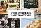 Coolest 40th Birthday Ideas 17 Cool 40th Birthday Party Ideas for Men Shelterness