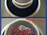 Coors Light Birthday Meme Coors Light Cake My Hobby In 2019 Cake 21st Birthday