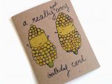 Corny Birthday Cards A Really Sweet Corny Happy Birthday Card by Desireeb On Etsy