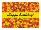 Corny Birthday Cards Candy Corn Corny Birthday Card Zazzle