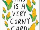 Corny Birthday Cards Corny Greeting Card