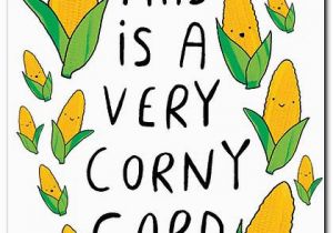 Corny Birthday Cards Corny Greeting Card