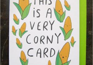 Corny Birthday Cards Corny Greeting Card