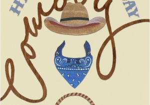 Cowboy Birthday Card Sayings Cowboy Happy Birthday Quotes Quotesgram