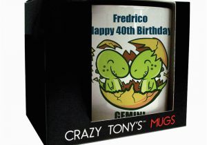 Crazy 40th Birthday Ideas Special Birthday Gifts 40th Birthday Mug Crazy tony 39 S
