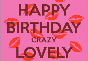 Crazy Happy Birthday Cards Happy Birthday Crazy Lovely Woman Poster Tengootiashvili