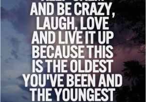 Crazy Happy Birthday Quotes 177 Best Images About Happy Birthday On Pinterest Happy
