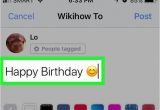 Create A Birthday Card On Facebook 3 Ways to Create A Birthday Card On Facebook Wikihow