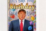Create A Birthday Meme Donald Trump Birthday Meme Lets Make Your Birthday Great