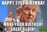 Create A Happy Birthday Meme 20 Outrageously Funny Happy 21st Birthday Memes