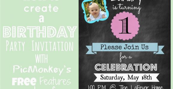 Create Free Birthday Invitations How to Create An Invitation In Picmonkey