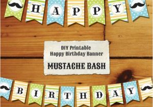 Create Happy Birthday Banner Online Free Items Similar to Instant Download Mustache Diy Party