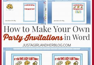 Create My Own Birthday Invitation How to Make Your Own Party Invitations Just A Girl and