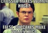 Crossfit Birthday Meme Good Thing I Don 39 T Eat Cupcakes Muscles Pinterest