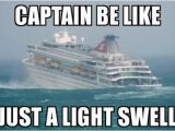 Cruise Ship Birthday Meme Memes for Cruise Addicts Everywhere Cruisemiss Cruise Blog