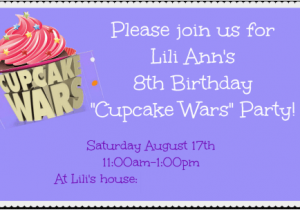 Cupcake Wars Birthday Party Invitations Great Birthday Party Idea for An 8 Year Old Girl A