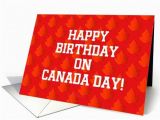 Custom Birthday Cards Canada 1000 Images About Holiday Canada Day On Pinterest