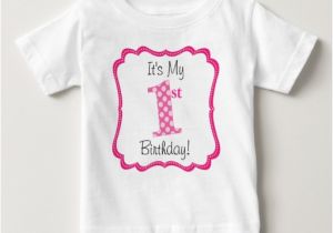 Cute Birthday Girl Shirts Cute Pink Girl 39 S First Birthday Infant T Shirt Zazzle