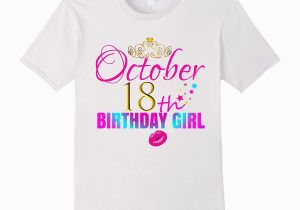 Cute Birthday Girl Shirts Women Girly Cute October 18th Birthday Girl Shirt Gift T