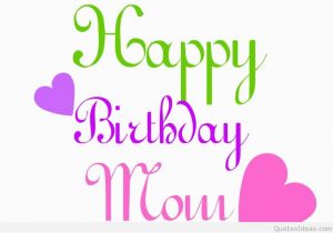 Cute Happy Birthday Mom Quotes Cute Funny Happy Birthday Mom Greetings Quotes Sayings