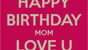 Cute Happy Birthday Mom Quotes Cute Happy Birthday Mom Short Quotes Collection Of