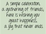 Cute Happy Birthday Quotes for Best Friend 17 Best Images About Cute Happy Birthday Quotes and