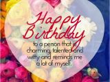 Cute Happy Birthday Quotes for Her 50 Most Unique Birthday Wishes for You My Happy Birthday