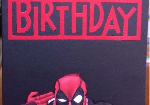 Deadpool Happy Birthday Card Deadpool Card Rellb the Creative Mum the Creative